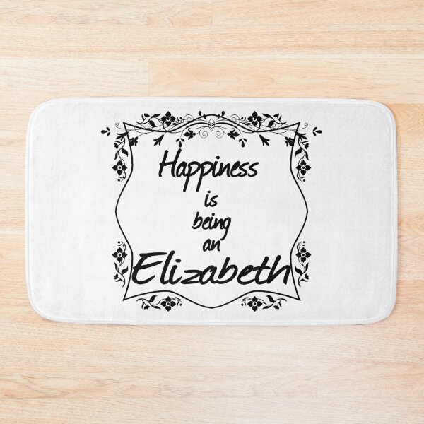 Item preview, Happiness is being an Elizabeth designed and sold by rodmendonca.