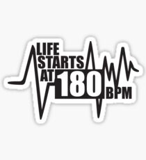 Das Leben beginnt bei 180 BPM Sticker