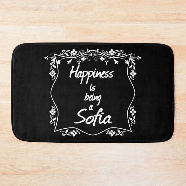 Item preview, Happiness is being a Sofia designed and sold by rodmendonca.