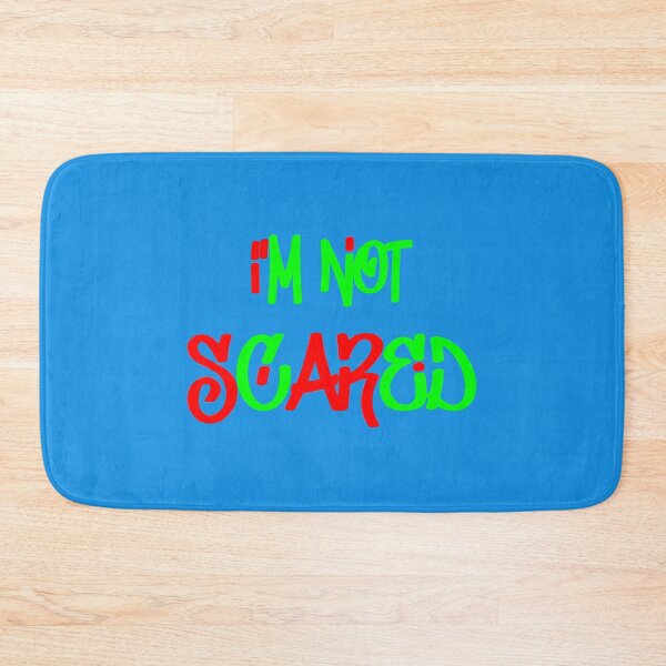 Item preview, I'm not scared designed and sold by Davidfs.