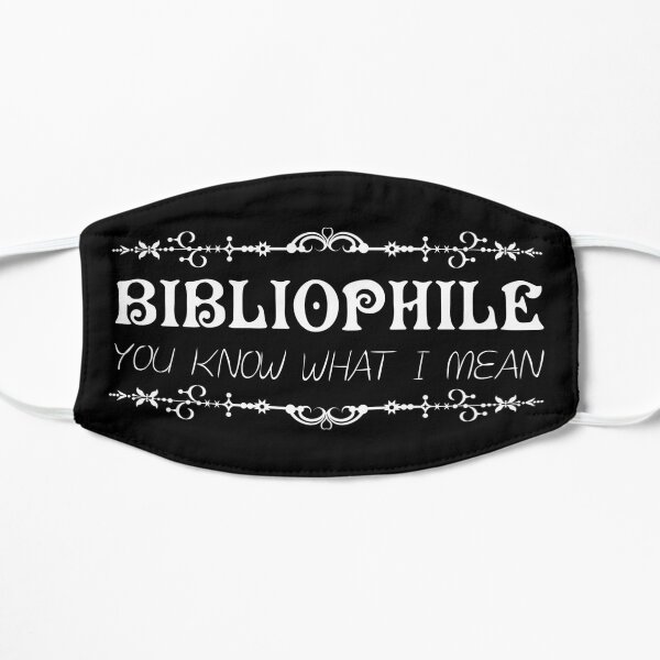 Bibliophile - You know what I mean Mask