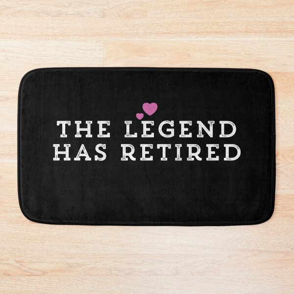 Item preview, The Legend Has Retired designed and sold by Ouaday.