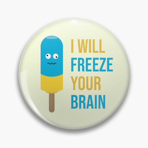 Item preview, I will freeze your brain designed and sold by csaron92.