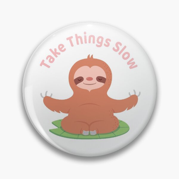 Item preview, Cute Take Things Slow Sloth On Leaf designed and sold by rustydoodle.
