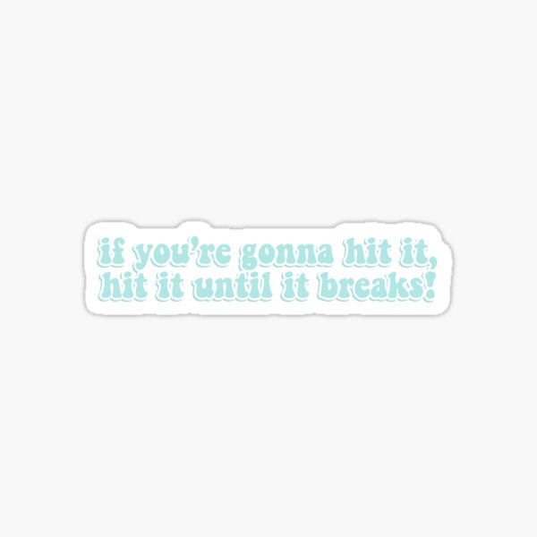bout to hit it; haikyuu oikawa Sticker