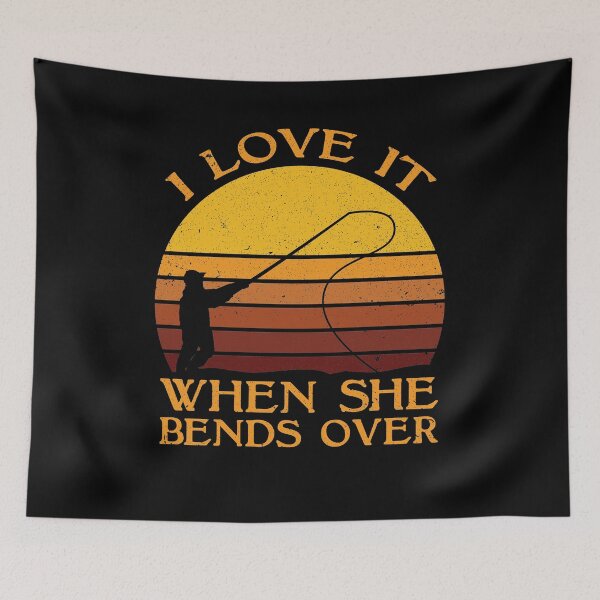 Item preview, I Love It When She Bends Over designed and sold by sesa10.