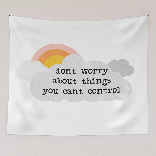 Item preview, dont worry about things you cant control designed and sold by zarafranciszka.