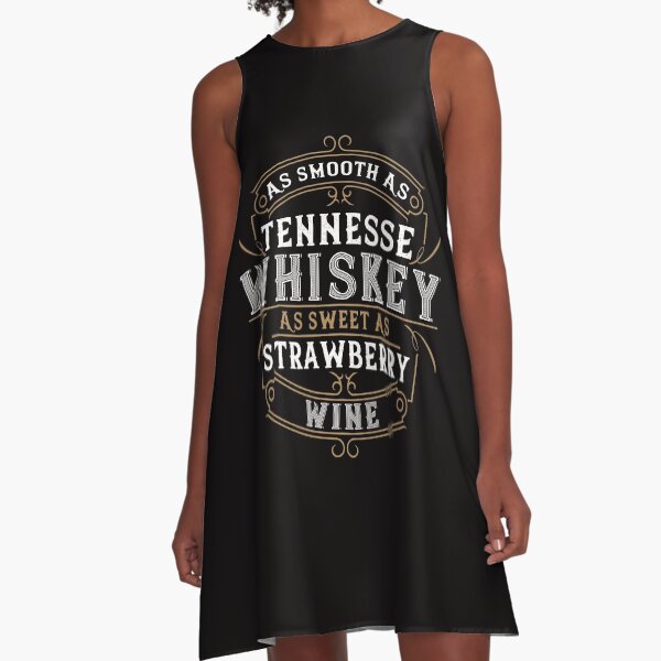 As Smooth As Tennessee Whiskey A-Line Dress