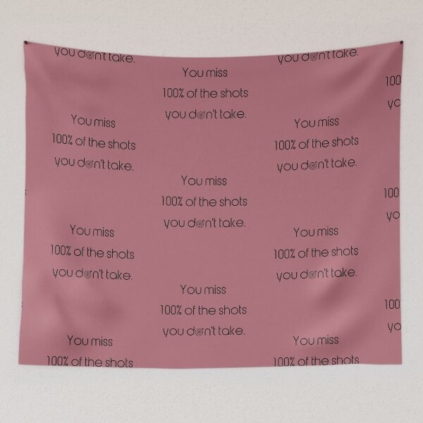 Item preview, You miss 100% of the shots you don't take. designed and sold by EnlightParis.