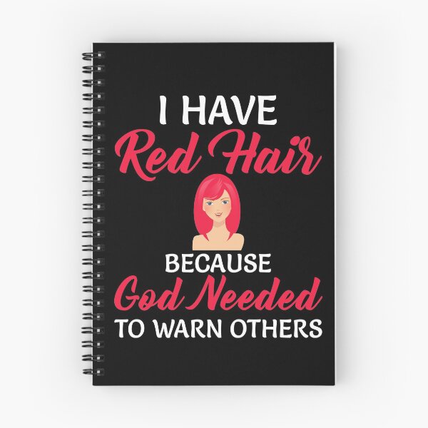 Item preview, I Have Red Hair Because God Needed To Warn Others Funny Redhead designed and sold by inkedtee.