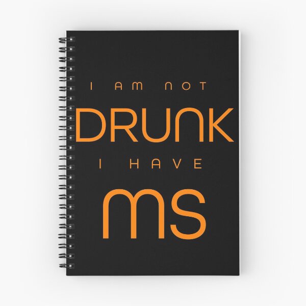 Item preview, I am not drunk, I have MS - a sad reality MS patiens face sometimes when an episode hit hard designed and sold by MustaFighter.