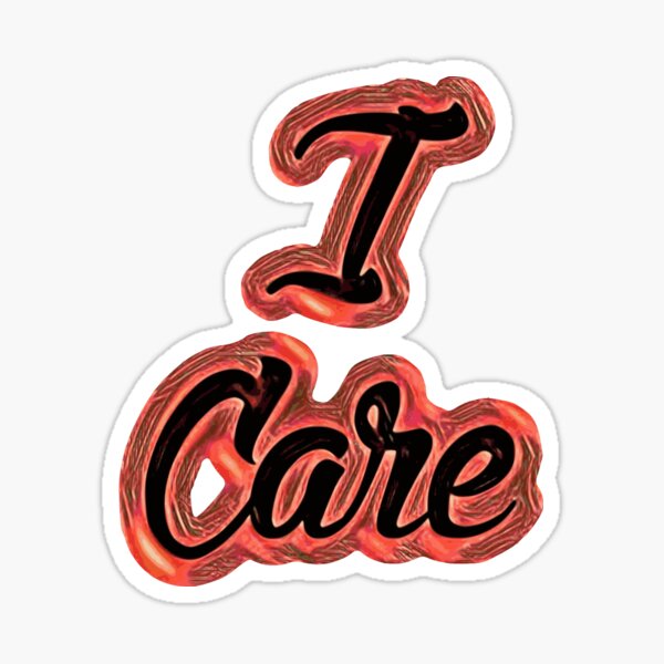 Item preview, I care designed and sold by James Bieber.