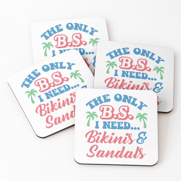 Aperçu de l'œuvre Le seul BS. J'ai besoin de bikinis et de sandales créée et vendue par kjanedesigns.