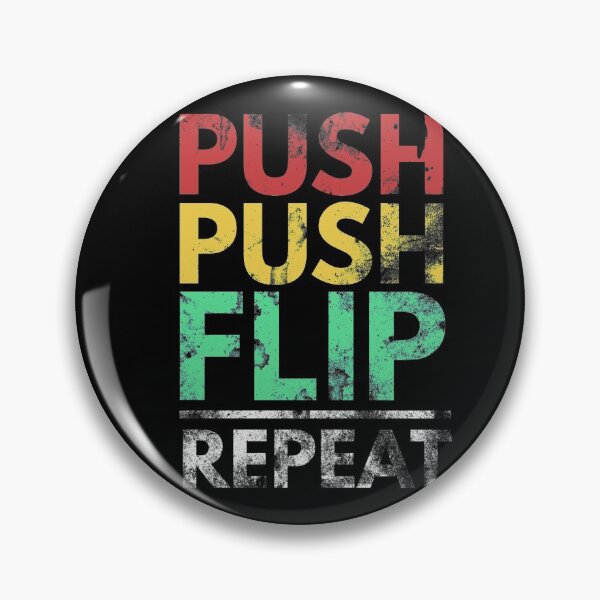 Item preview, Push Push Flip Repeat - For Skaters designed and sold by Slicki.