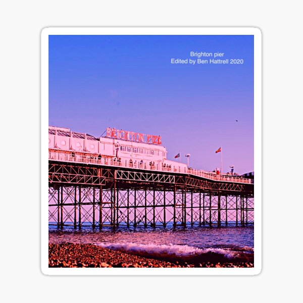 Brighton Pier 2 - Edited by Ben Hattrell 2020 Sticker