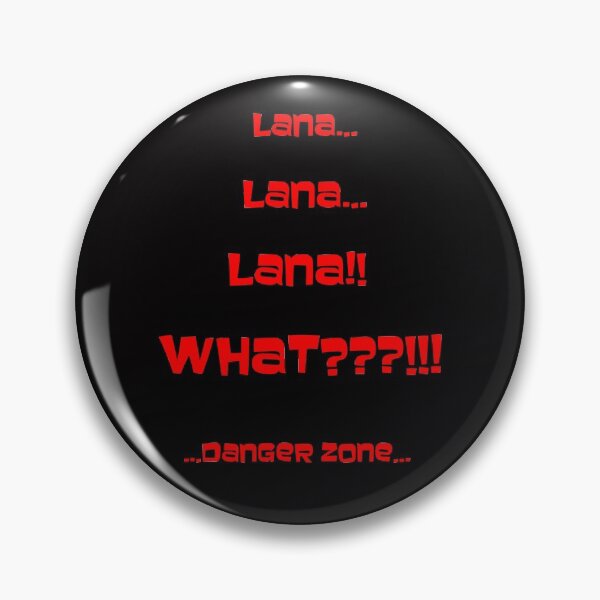 Item preview, Lana..., Lana..., Lana!! designed and sold by DafyddEm.