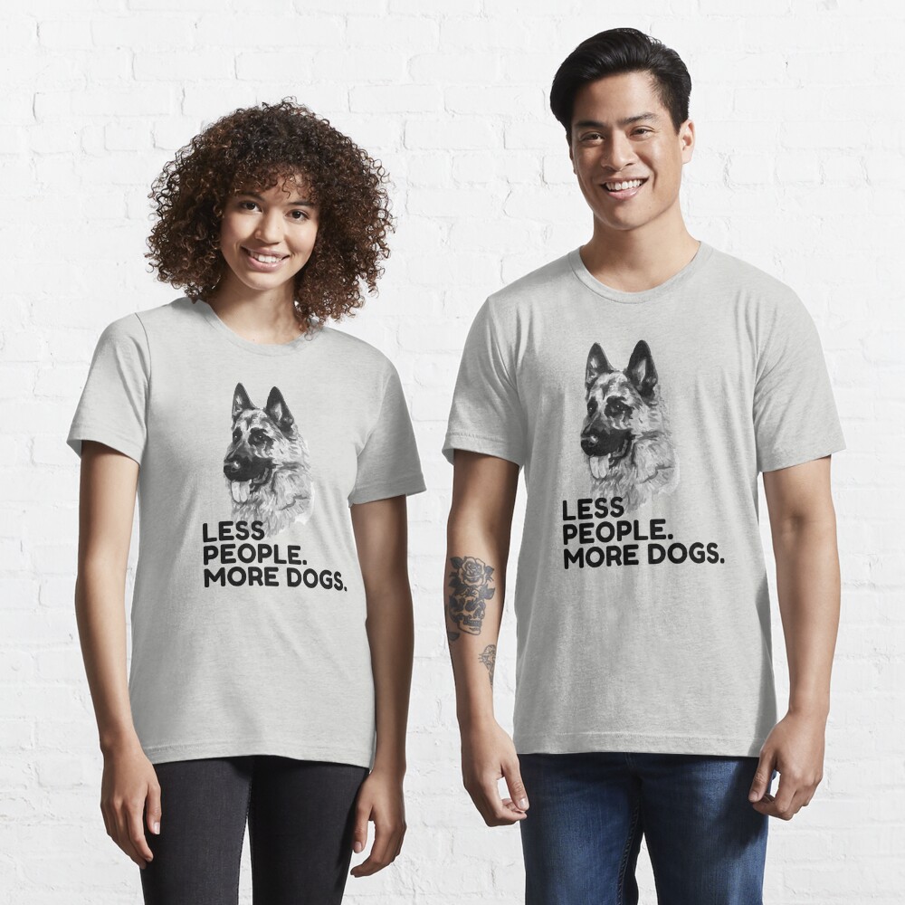 Dog Shirt For Women Dog T shirt Shirt for Dog Owners Dog Shirt For Men Gift for Dog Owner Funny Dog Shirt I Like My Dog More Than You