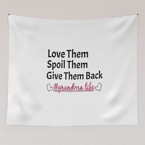 Item preview, Love them spoil them give them back : grandma grandmother gift for grandma funny granda best gift for grandma heart style idea design designed and sold by Chamssou.