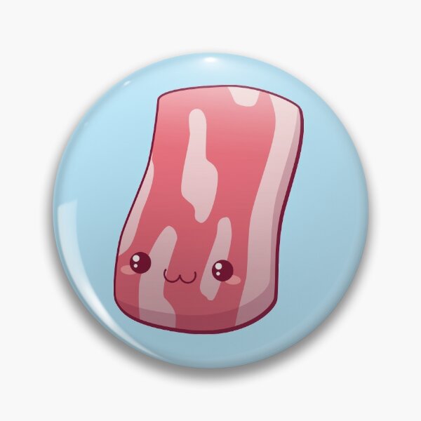 The Bacon Pin for Sale by ryndodeca