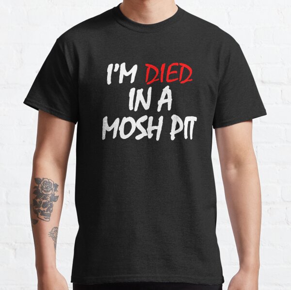 mosh pit t shirt