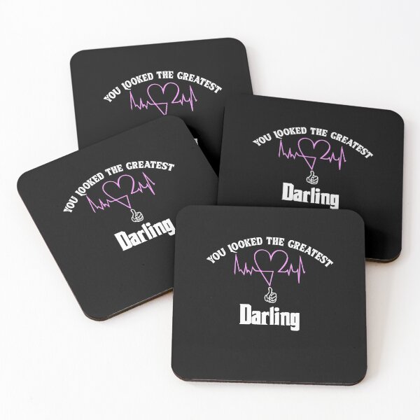 Item preview, You Looked The Greatest Darling: Funny Wife's Gift Idea designed and sold by cutitoutsir.