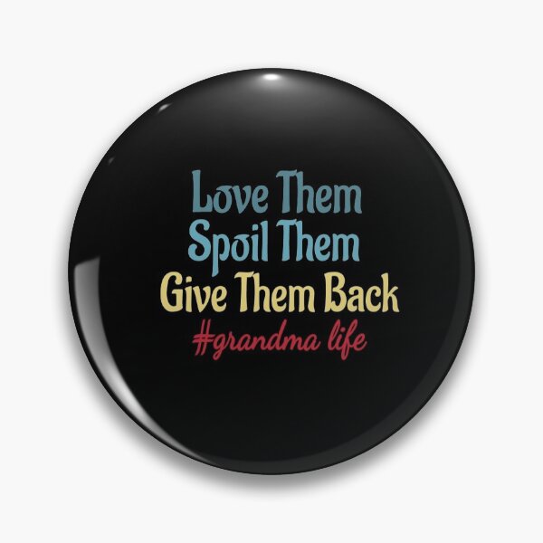 Item preview, Love them spoil them give them back : grandma grandmother gift for grandma funny granda best gift for grandma vintage style idea design designed and sold by Chamssou.