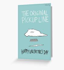 The Original Pickup Line Grußkarte