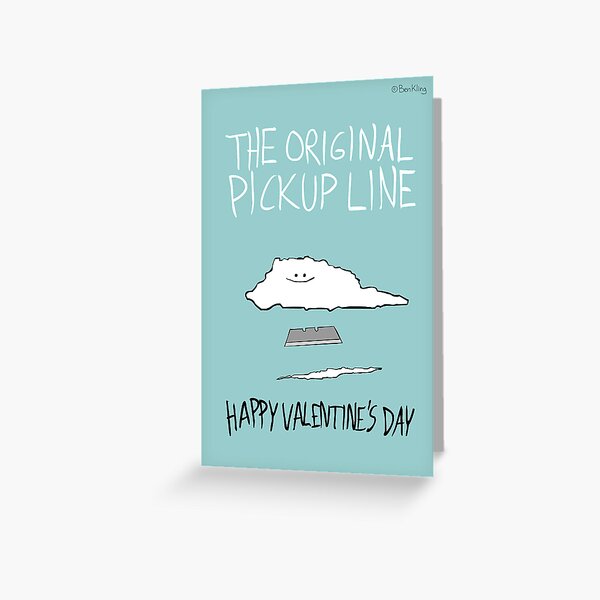 The Original Pickup Line Greeting Card