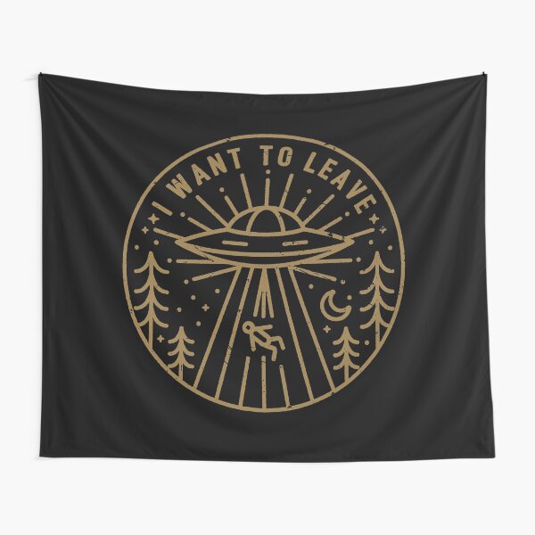 I Want To Leave - Pocket Tapestry