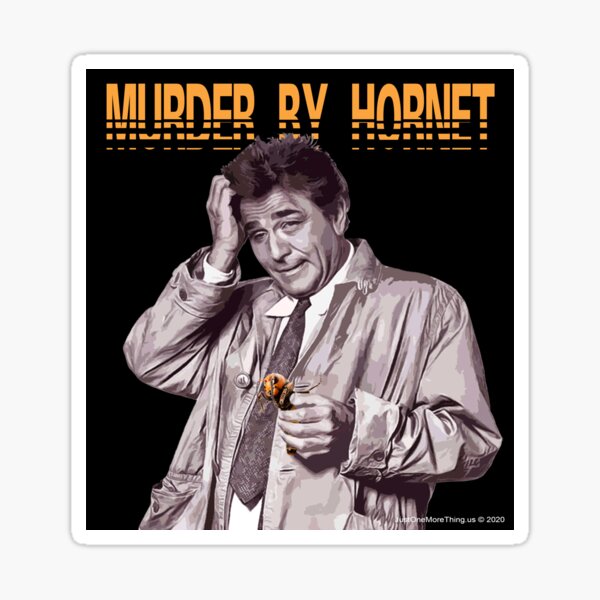 Murder By Hornet Sticker