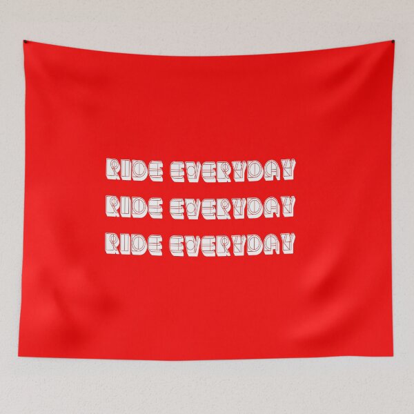 Item preview, Ride everyday Ride everyday  Ride everyday For Cycling Lovers A Simple Quote designed and sold by MerchSpot.