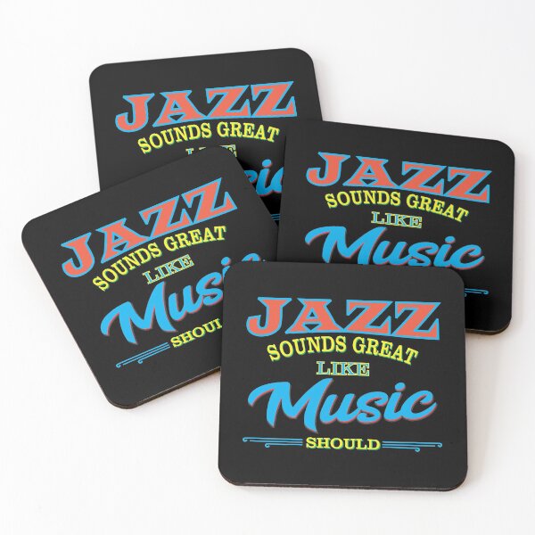 Item preview, Jazz Sounds Great Like Music Should designed and sold by dhajr.