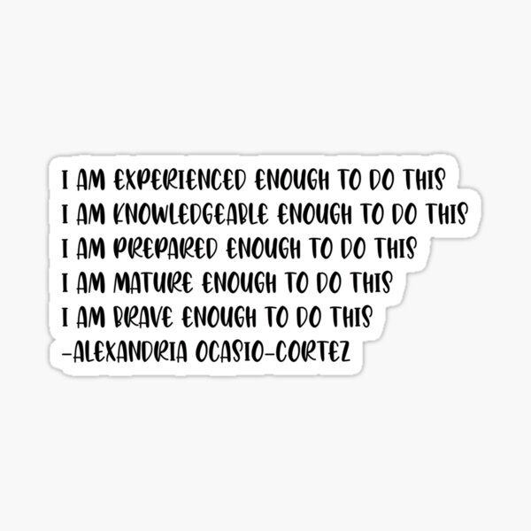 AOC quote Sticker
