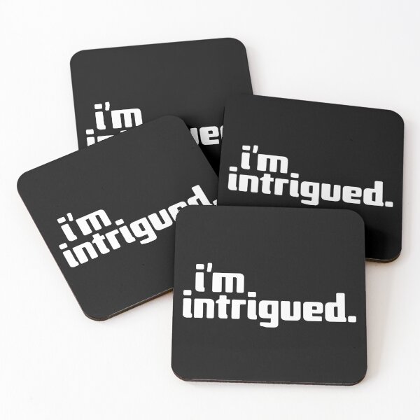 Item preview, i'm intrigued designed and sold by Andy Mako.