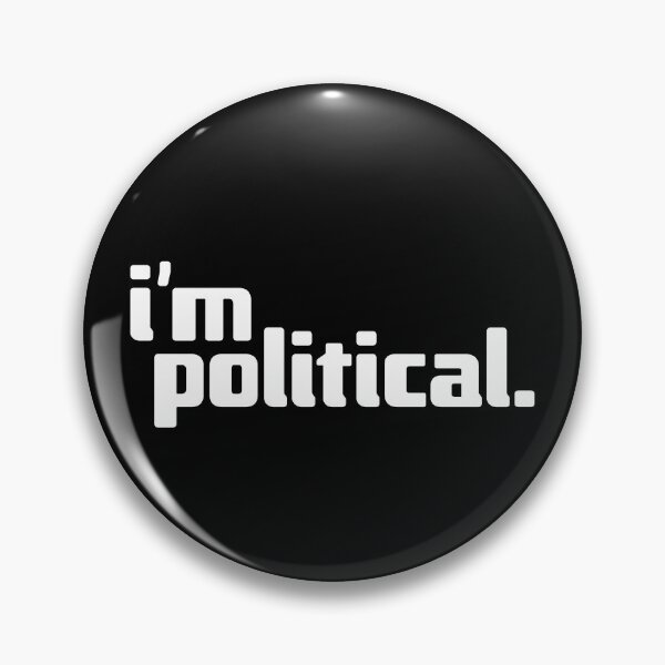 Item preview, i'm political designed and sold by Andy Mako.