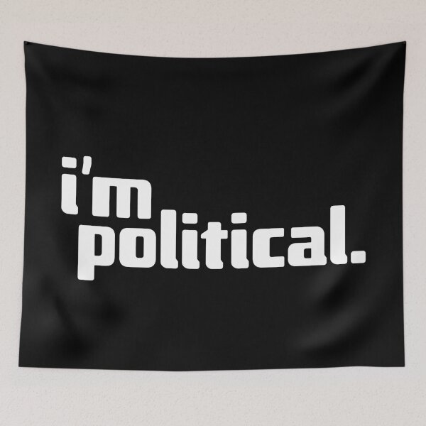 Item preview, i'm political designed and sold by Andy Mako.