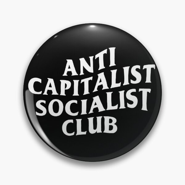 Disover Anti Capitalist Socialist Club - The Peach Fuzz | Pin
