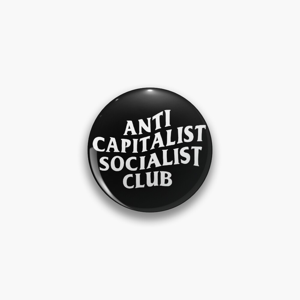 Disover Anti Capitalist Socialist Club - The Peach Fuzz | Pin