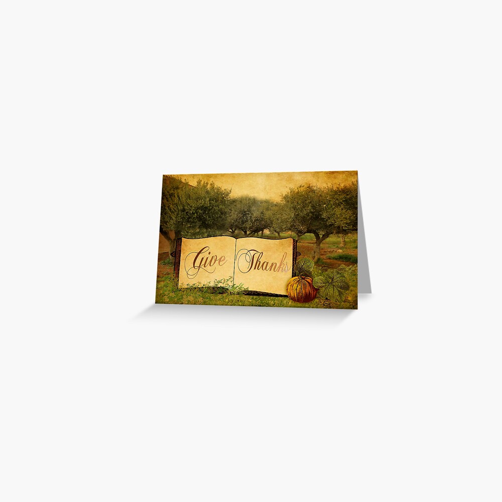 Give Thanks at Thanksgiving Greeting Card