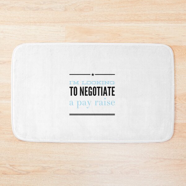 Item preview, I'm Looking To Negotiate A Pay Raise designed and sold by OfferHeat.