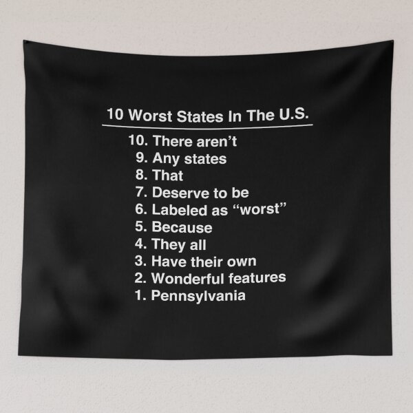 Item preview, Pennsylvania Is The Worst State Ever Funny design designed and sold by jakehughes2015.