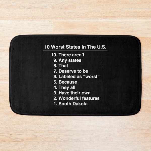 Item preview, South Dakota Is The Worst State Ever Funny print designed and sold by jakehughes2015.