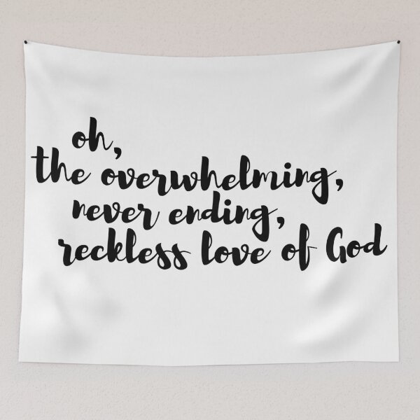 Item preview, Reckless love of God designed and sold by kaylaoles.