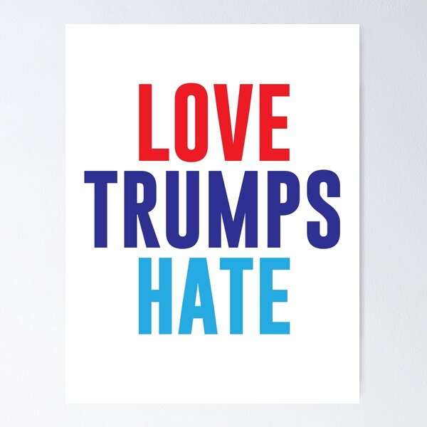 Item preview, Love Trumps Hate designed and sold by kjanedesigns.