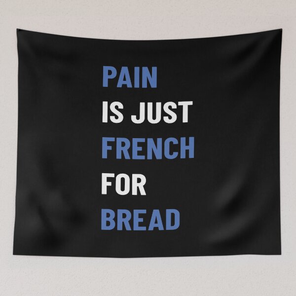 Item preview, Pain Is Just French For Bread Race Sign Running Spectator design designed and sold by jakehughes2015.