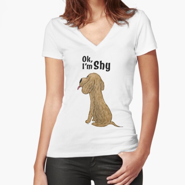 Ok I'm Shy Cartoon Dog Fitted V-Neck T-Shirt