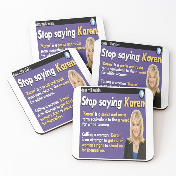 Artikelvorschau, Liebe Millenials, hör auf Karen zu sagen! entworfen und verkauft von Kadeda.