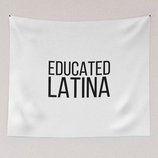Item preview, Educated Latina Art Latino Spanish Speaker designed and sold by ambaart.