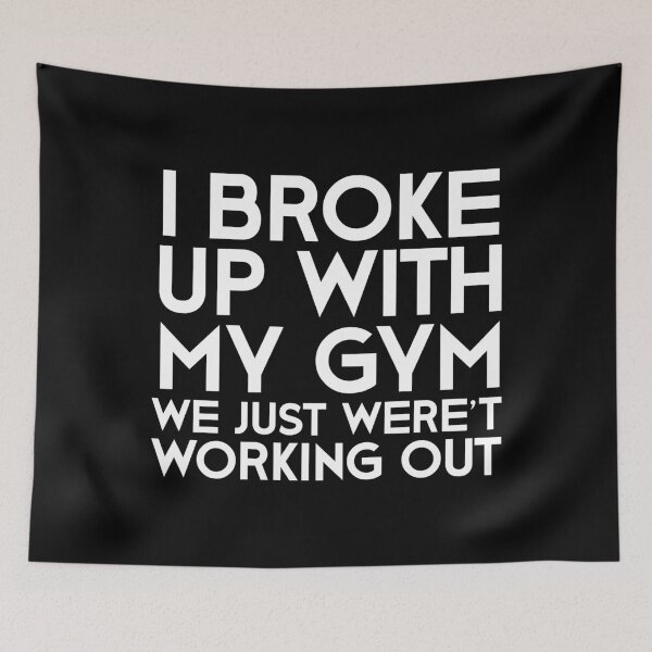 Item preview, I Broke Up With My Gym We Just Weren't Working Out T-Shirt, funny designed and sold by SLV7R.