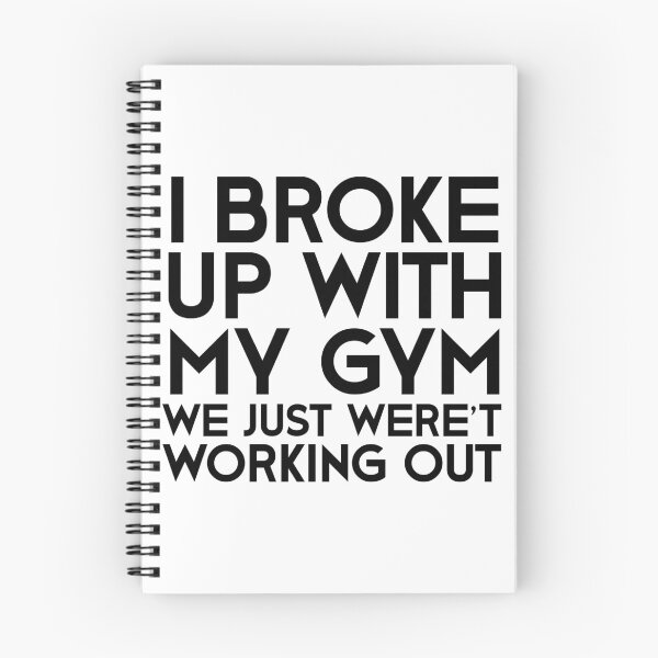Item preview, I Broke Up With My Gym We Just Weren't Working Out T-Shirt, funny designed and sold by SLV7R.